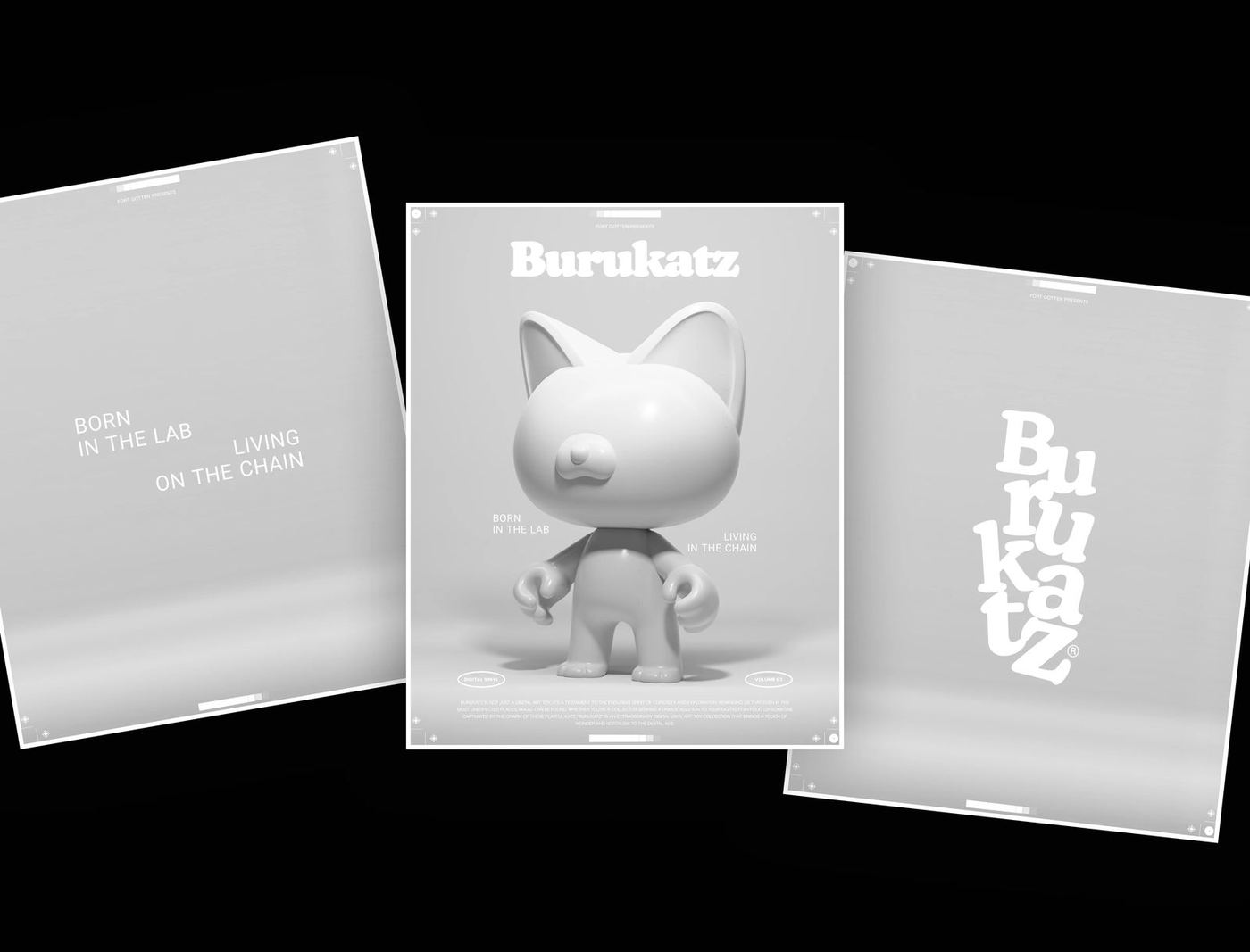 Three grey Burukatz posters — Born in the lab, living on the chain